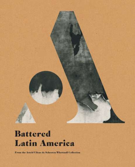 Battered Latin America (América latina golpeada) Edic. en inglés/español.