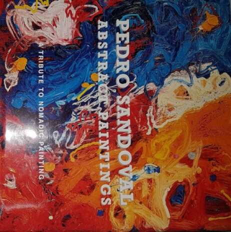 Pedro Sandoval: abstract painting (English and Spanish Edition)